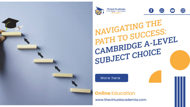 Cambridge A-Level Subject Choices | Navigating Path to Success 2023 | virtual
